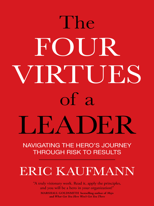 Title details for The Four Virtues of a Leader by Eric Kaufmann - Wait list